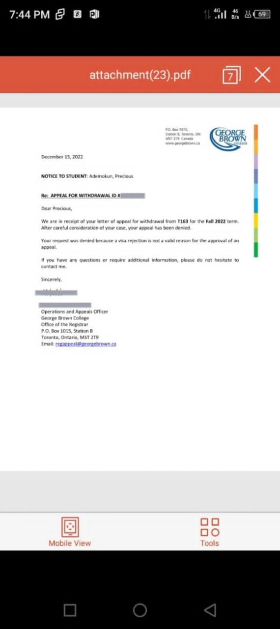 In a letter sent to Ademokun on Dec. 15, George Brown College denied her appeal to withdraw her first tuition deposit of ,962.